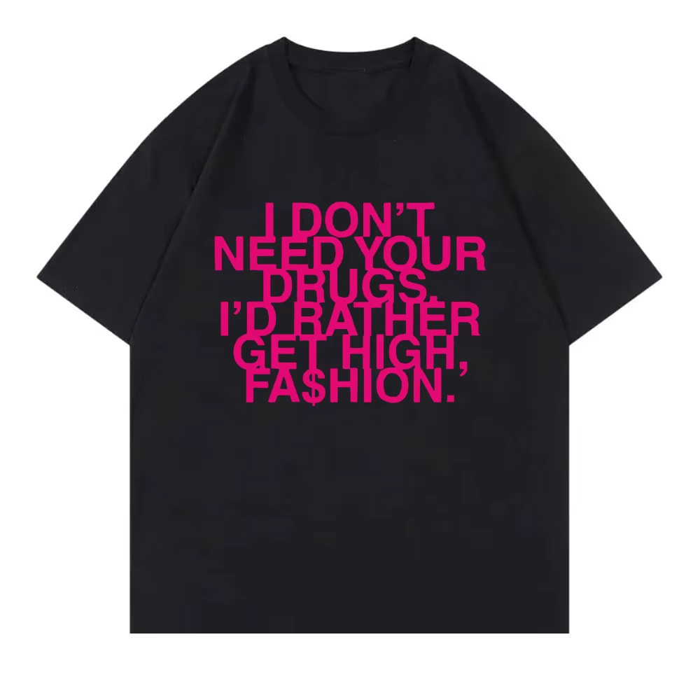 Summer Rae Clothing - لا أحتاج إلى المخدرات التي تقدمها